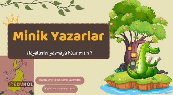 BİLGİLERDEN HİKAYE YAZMA