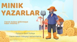 3. sınıf Yarım hikayeyi tamamlama çalışması sunu