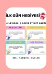 İLK GÜN HEDİYE KARTI