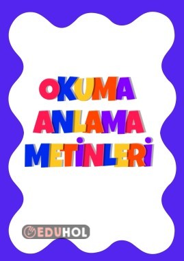 Sorularla Birlikte Okuduğunu Anlama Metinleri!