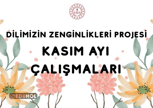 dilimizin zenginlikleri kasım ayı çalışmaları kapak