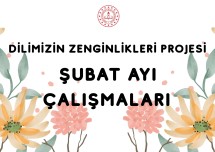 Dilimizin Zenginlikleri Şubat Ayı Çalışmaları  KAPAK