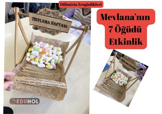 Dilimizin Zenginlikleri Mevlana 7 Öğüdü Etkinlik