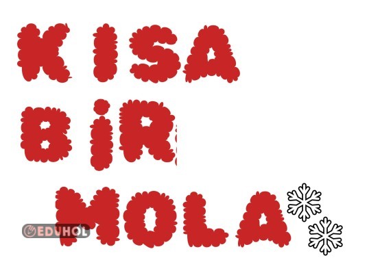 KISA BİR MOLA yazısı