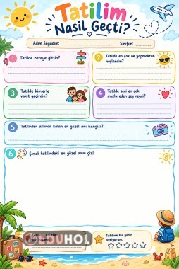 Tatil Dönüşü, İlk Gün Etkinliği “Tatilim Nasıl Geçti?”