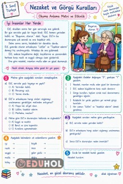 Nezaket ve görgü kuralı konusunda okuma anlama metni