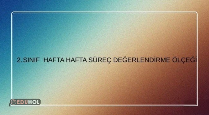 17. HAFTA MATEMATİK SÜREÇ DEĞERLENDİRME ÖLÇEĞİ