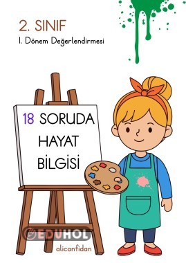 2. Sınıf 1. Dönem Hayat Bilgisi Genel Değerlendirme Testi (18 soru)