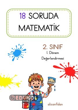 2. Sınıf 1. Dönem Matematik Genel Değerlendirme Testi (18 soru)