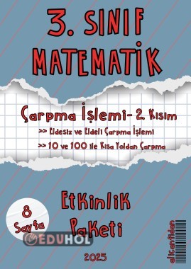 3. SINIF MATEMATİK “ÇARPMA İŞLEMİ-2. Kısım” Etkinlik Paketi (8 Sayfa)