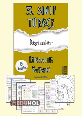 3. SINIF TÜRKÇE “DEYİMLER” 8 Sayfa Etkinlik Paketi