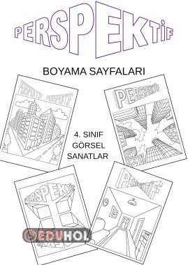 4. Sınıf Görsel Sanatlar G.4.1.4. Perspektif Boyama Sayfaları