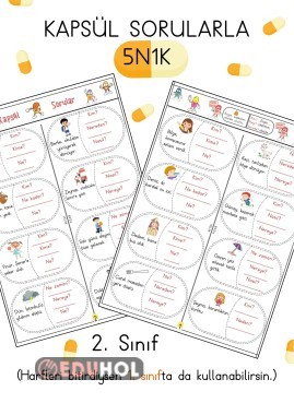 KAPSÜL SORULARLA “5N1K” (1. ve 2. Sınıfa Uygun)