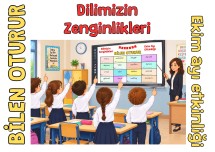 Dilimizin Zenginlikleri BİLEN OTURUR Ekim Ayı Etkinliği