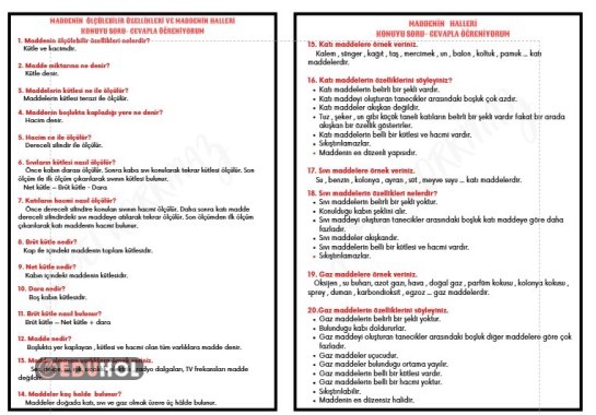 MADDENİN ÖLÇÜLEBİLİR ÖZELLİKLERİ VE MADDENİN HALLERİ CEVAPLI SORULARLA KONUYU ÖĞRENİYORUM