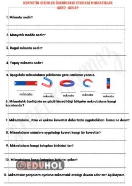 MIKNATISLAR - MADDEYİ NİTELEYEN ÖZELLİKLER CEVAPSIZ SORULARLA PEKİŞTİRME ÇALIŞMASI
