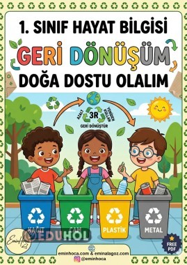 1. Sınıf Hayat Bilgisi Geri Dönüşüm Konu Anlatımı ve Etkinlikleri PDF İndir