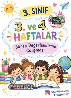 3.4.HAFTALAR SÜREÇ DEĞERLENDİRME