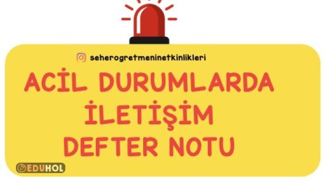 ACİL DURUMLAR DEFTER NOTU