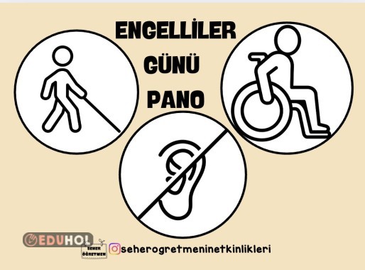 ENGELLİLER GÜNÜ PANO