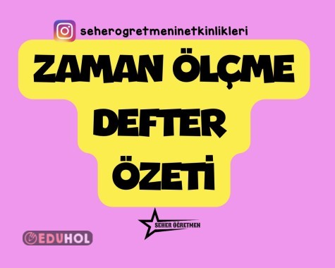 ZAMAN ÖLÇME DEFTER ÖZETİ