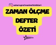 ZAMAN ÖLÇME DEFTER ÖZETİ
