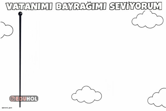 Gökyüzünde Bayrağımızı Dalgalandıralım