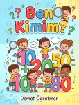 Ben kimim ? Çalışması