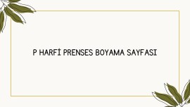P Harfi Prenses boyama sayfası