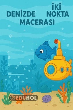 DENİZDE İKİ NOKTA MACERASI