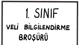 1. sınıf başlangıcı için veli bilgilendirme broşürü