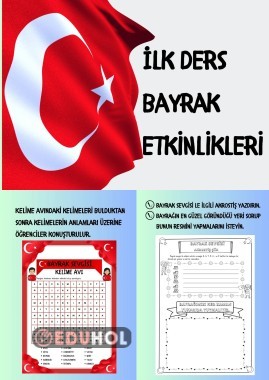 İlk Dersimiz : BAYRAK SEVGİSİ (Kelime avı , akrostiş ve resim)