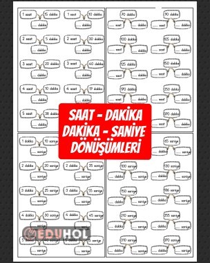 SAAT-DAKİKA VE DAKİKA -SANİYE DÖNÜŞÜMLERİ