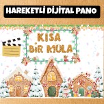 HAREKETLİ DİJİTAL PANO (SADECE GÖRSEL OLARAK DA EKLEDİM)