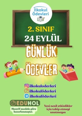 2. SINIF 24 EYLÜL GÜNÜ ÇALIŞMALARIM - 4 SAYFA