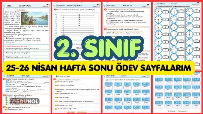 2. SINIF 25-26 NİSAN GÜNÜ HAFTA SONU ÖDEVLERİ-6 SAYFA