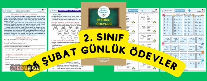 2. SINIF 26 ŞUBAT GÜNLÜK ÖDEVLERİMİZ 4 SAYFA DOLU DOLU