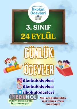 3. SINIF 24 EYLÜL GÜNÜ ÖDEV ÇALIŞMALARIM 4 SAYFA