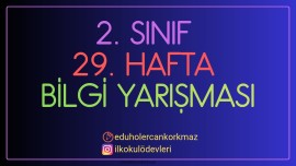 2. Sınıf 29. Hafta Bilgi yarışması-10 soruluk