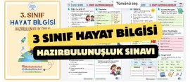 3. SINIF HAYAT BİLGİSİ HAZIRBULUNUŞLUK SINAVI