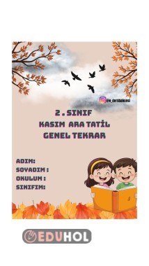 2. SINIF KASIM ARA TATİL ÇALIŞMASI