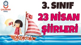 3. Sınıf 23 Nisan Şiirleri