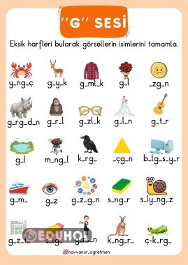 “G” SESİ EKSİK HARFLERİ TAMAMLAMA ÇALIŞMASI