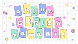 ONLUK BİRLİK ETKİNLİĞİ