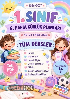 1. SINIF TÜM DERSLER 6. HAFTA GÜNLÜK PLANLAR