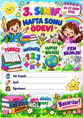 3. SINIF TÜM DERSLER HAFTASONU ÖDEVİ 24-25 EKİM