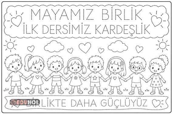 MAYAMIZ BİRLİK İLK DERSİMİZ KARDEŞLİK