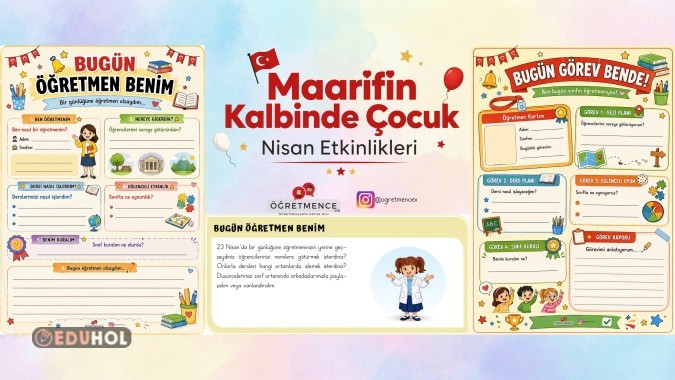 Maarifin Kalbinde Çocuk- Bugün Öğretmen Benim