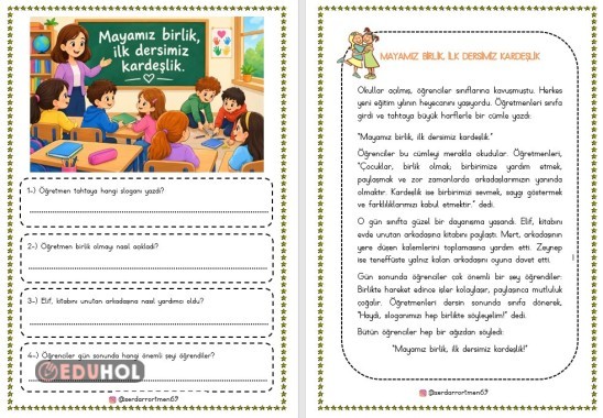 İlkokul 2. 3. ve 4.sınıf (MAYAMIZ BİRLİK, İLK DERSİMİZ KARDEŞLİK) METNİ OKUMA ANLAMA TÜRKÇE