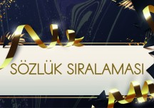 SÖZLÜK SIRALAMASI